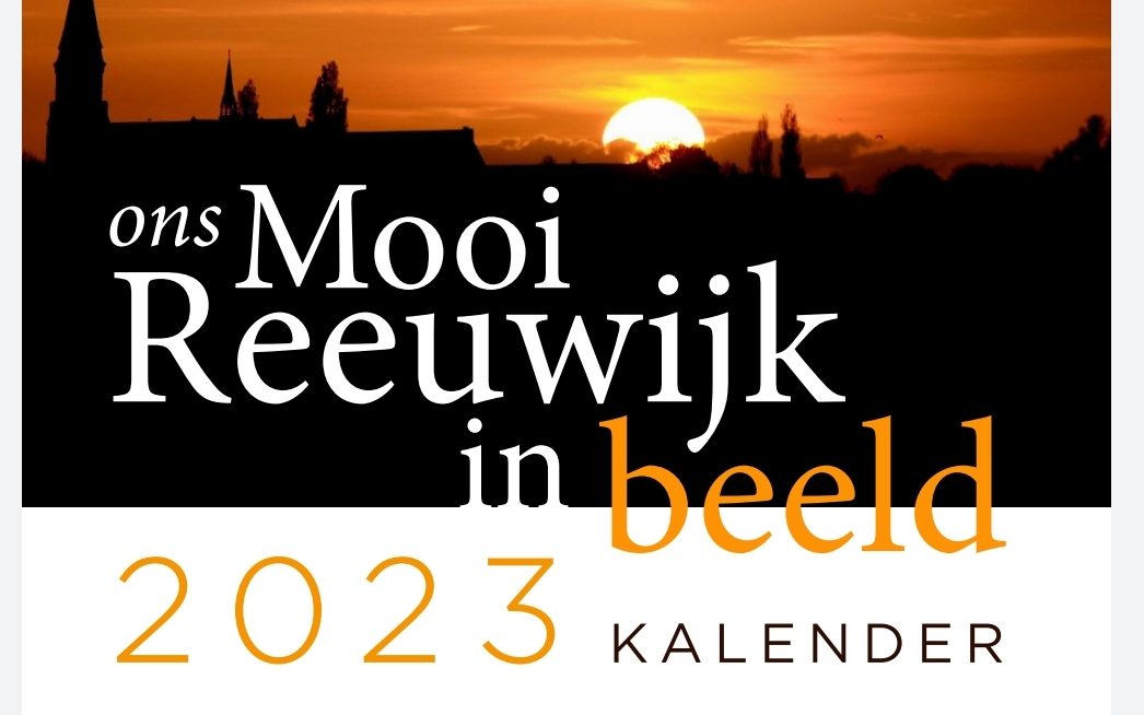Lees meer over het artikel Een beetje vertraging maar hij komt weer aan: Kalender Mooi Reeuwijk 2023