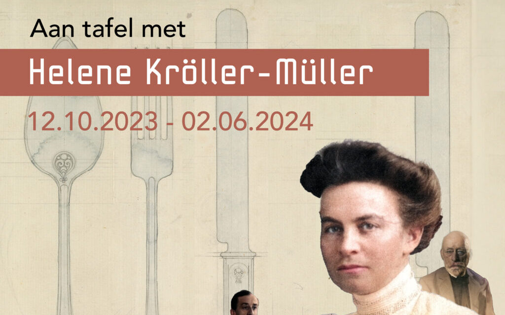 Lees meer over het artikel Aan tafel met Helene Kröller-Müller